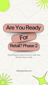 Are You Ready For Retail? Phase 2